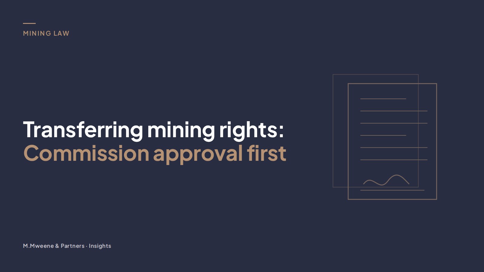 Cover for the guide “Transferring mining rights: Commission approval first”, with a line drawing of two overlapping signed documents