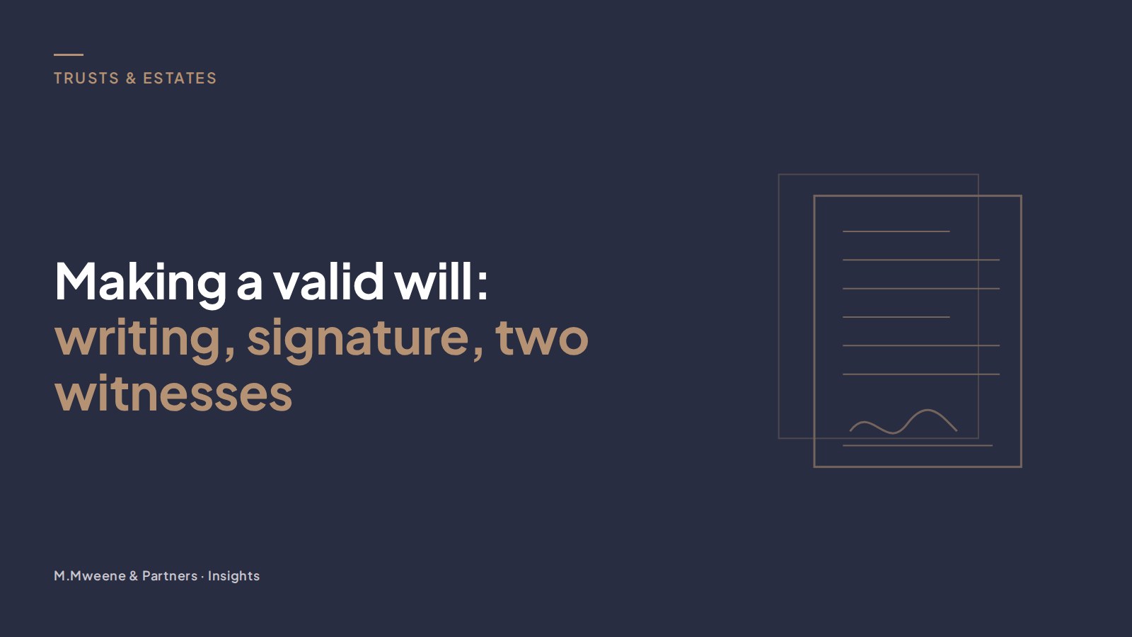 Cover for the guide “Making a valid will: writing, signature, two witnesses”, with a line drawing of two overlapping signed documents